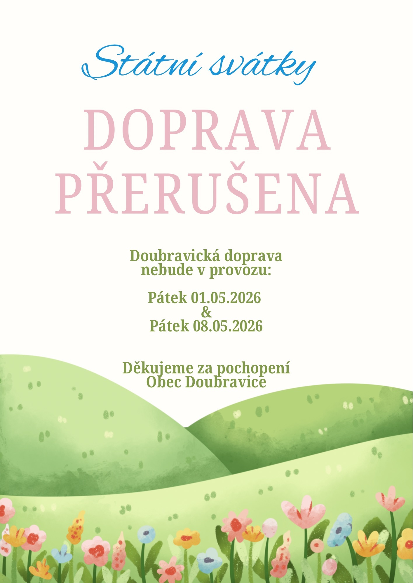 Státní svátky – doubravická doprava přerušena