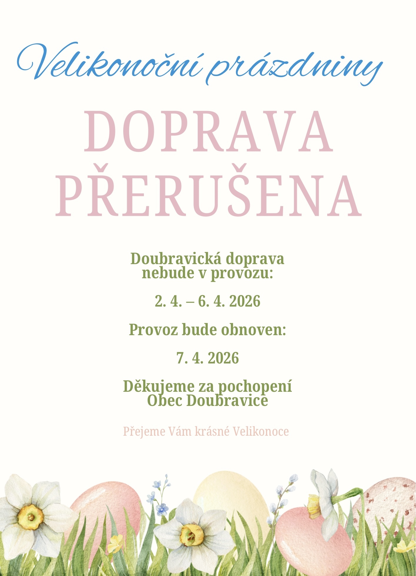 DŮLEŽITÉ INFORMACE PRO OBČANY - Doubravická doprava Velikonoční prázdniny